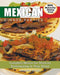 Mexican Dinner Parties: Complete Menus for Mexican Entertaining in Your Home by Hendrik Varju