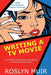 Writing a TV Movie: An Insider's Guide to Launching a Screenwriting Career by Roslyn Muir