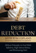 Debt Reduction: Biblical Principles to Deal with Inflation, High Interest Rates, and Eliminating Debt by Tom Copland