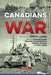 Canadians and War Volume 1 by Maryanne Lewell