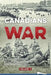 Canadians and War Volume 3 by Jeremy Lammi