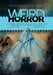 Weird Horror #3 by Michael Kelly