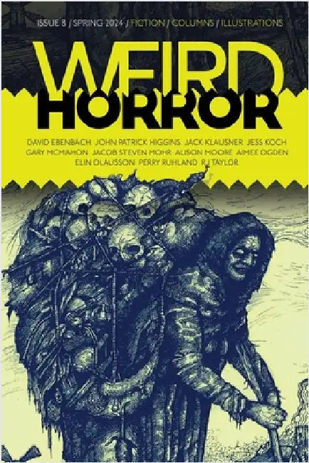 Weird Horror #8 by Kelly, Michael