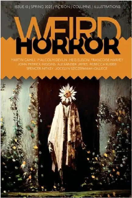 Weird Horror #10 by Kelly, Michael