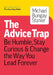 How to Tame Your Advice Monster: And Other Practical Strategies to Say Less, Ask More, and Build Your Coaching Habit by Michael Bungay Stanier