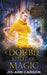 A Double Shot of Magic by Jo-Ann Carson