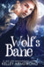 Wolf's Bane by Kelley Armstrong