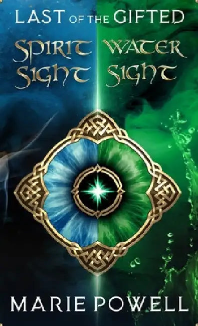 Last of the Gifted: Epic Fantasy in Medieval Wales by Marie Powell