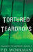 Tortured Teardrops by P. D. Workman