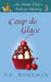 Coup de Glace by P. D. Workman