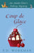Coup de Glace by P. D. Workman