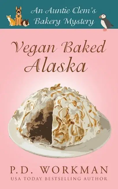 Vegan Baked Alaska by P. D. Workman