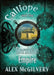 Calliope and the Khirshan Empire by Alex McGilvery