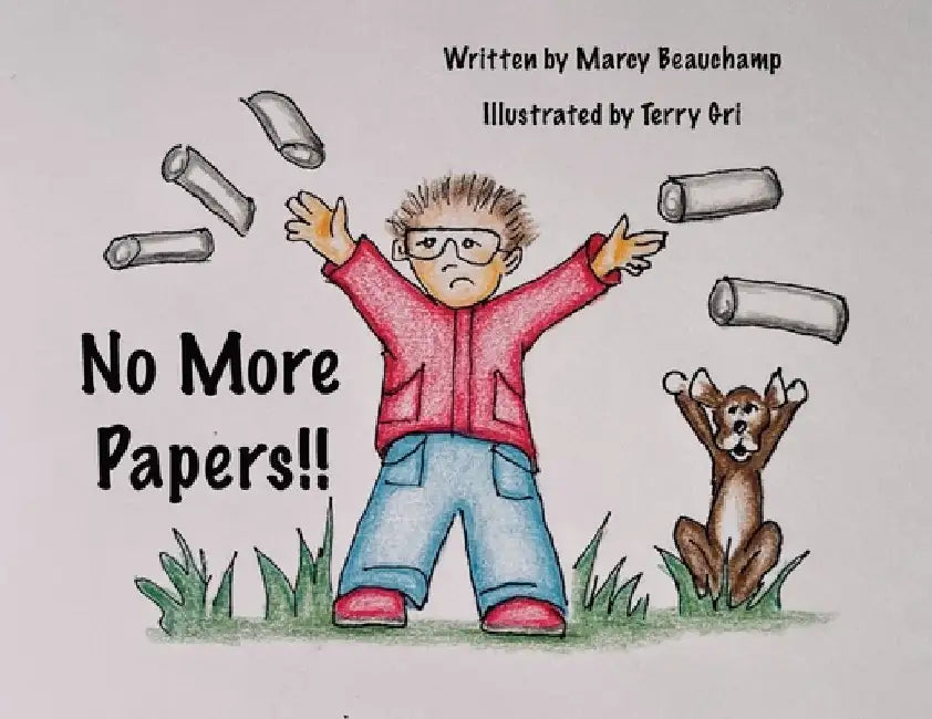 No More Papers by Marcy Beauchamp