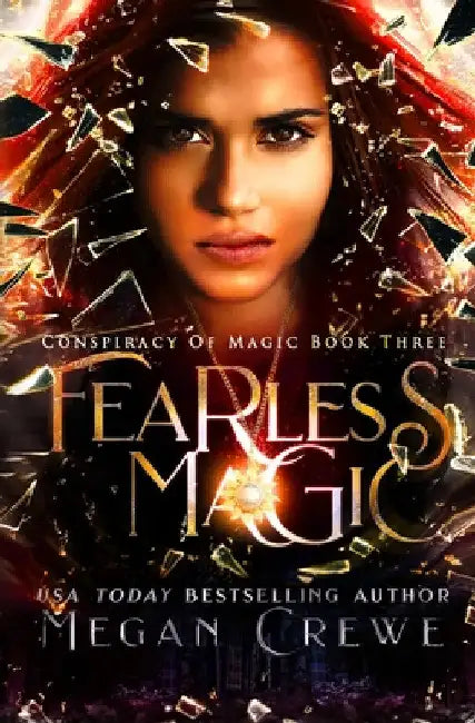 Fearless Magic by Megan Crewe