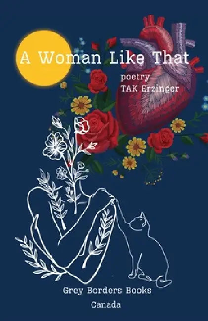 A Woman Like That by Tak Erzinger
