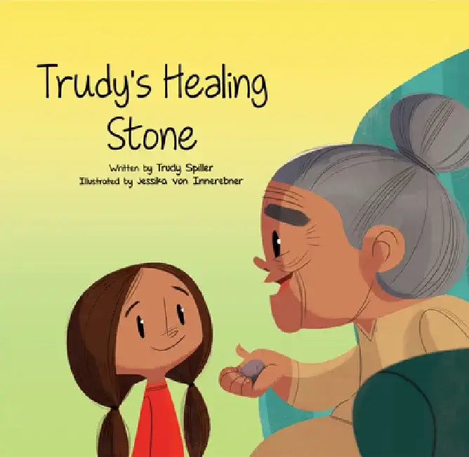 Trudy's Healing Stone by Trudy Spiller