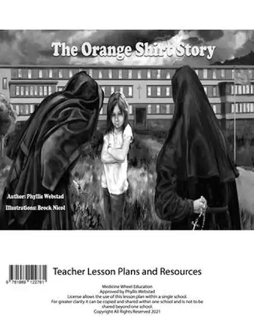 The Orange Shirt Story Teacher Lesson Plan by Medicine Wheel Education