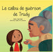 Le Caillou de Guérison de Trudy by Trudy Spiller, Jessika Von Innerebner