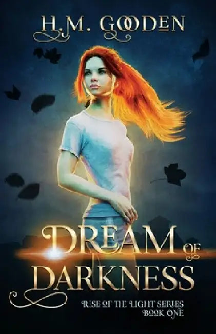 Dream of Darkness by H. M. Gooden