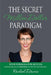 The Secret Million Dollar Paradigm: Your Formula For Success by Brian Proctor