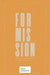 For Mission: The Need for Scriptural Cultural Theology by Joseph Boot