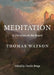 Meditation: A Christian on the Mount by Thomas Watson