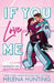 If You Love Me by Helena Hunting