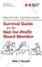 Practical Governance: Survival Guide for the Not-for-Profit Board Member by Debi J. Peverill