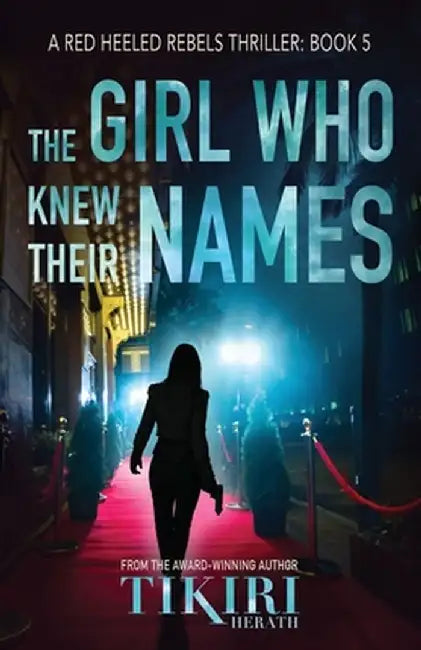 The Girl Who Knew Their Names: A psychological suspense thriller by Tikiri Herath