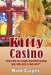 Kitty Casino by Kim Cayer