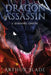 Dragon Assassin 3: Burning Empire by Arthur Slade