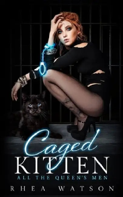Caged Kitten by Rhea Watson