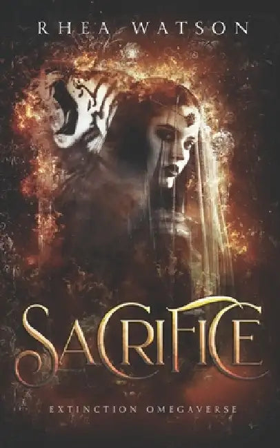 Sacrifice: A Tiger Shifter Romance by Rhea Watson