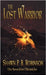 The Lost Warrior by Robinson, Shawn P. B.