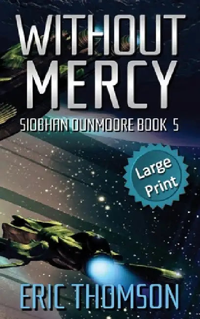 Without Mercy by Eric Thomson