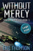 Without Mercy by Eric Thomson