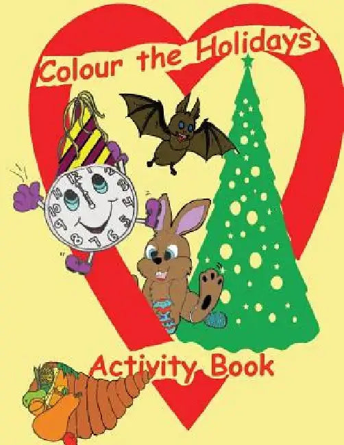 Colour the Holidays Activity Book by I. L. Jackson