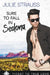 Sure to Fall in Sedona by Julie Strauss