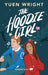The Hoodie Girl by Yuen Wright