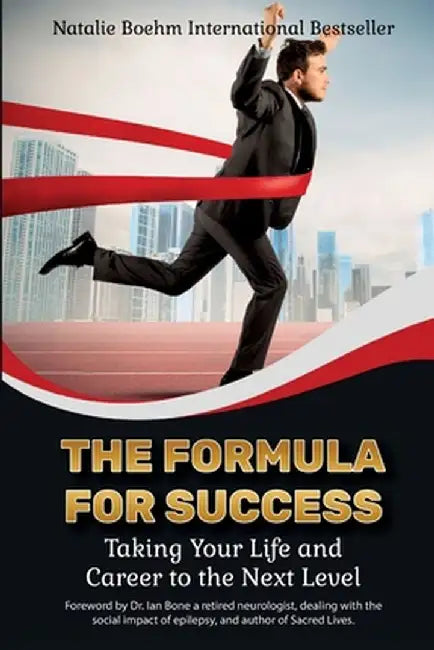 The Formula for Success by Natalie Boehm