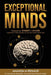 Exceptional Minds by Amanda M. Renaud