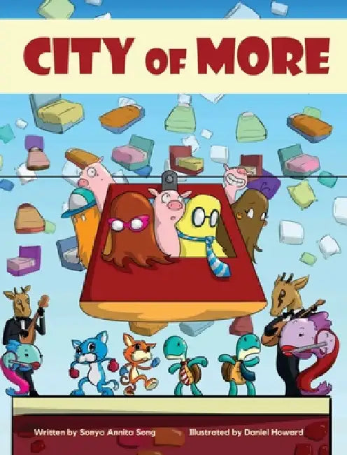 City of More by Sonya Annita Song, Daniel Howard