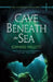 Cave Beneath the Sea by Edward Willett