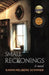 Small Reckonings by Karin Schwier