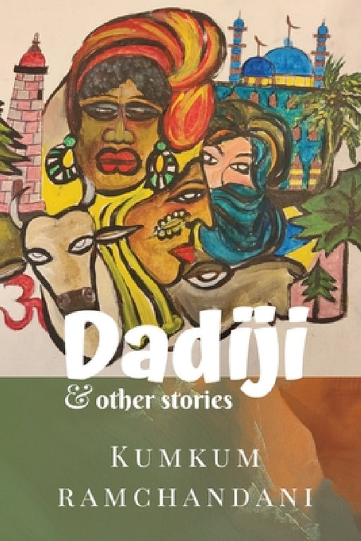 DADIJI & other stories by Kumkum Ramchandani