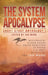 The System Apocalypse Short Story Anthology Volume 1: A LitRPG post-apocalyptic fantasy and science fiction anthology by Tao Wong
