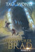 Adventures on Brad omnibus 4-6.: Books 4-6. by Tao Wong