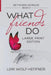 Between Worlds 4: What Friends Do (large print) by Lori Wolf-Heffner
