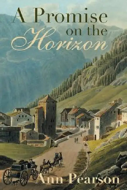A Promise on the Horizon by Ann Pearson